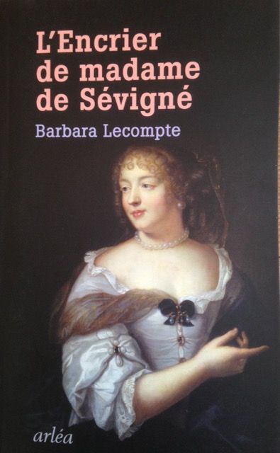 L'Encrier de Madame de Sévigné (1)